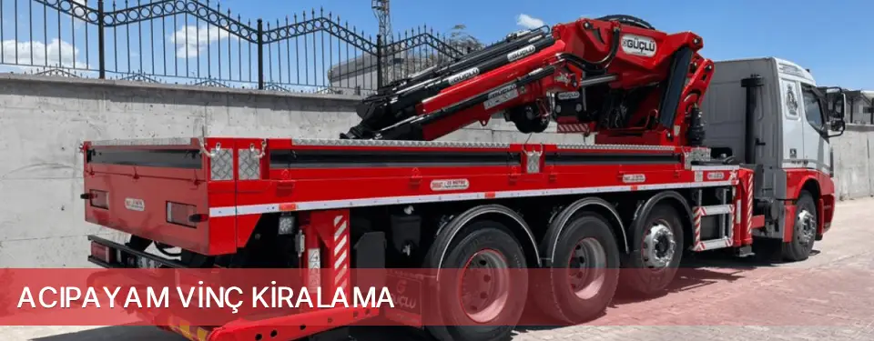 Acıpayam İlçemi Vinç Kiralama